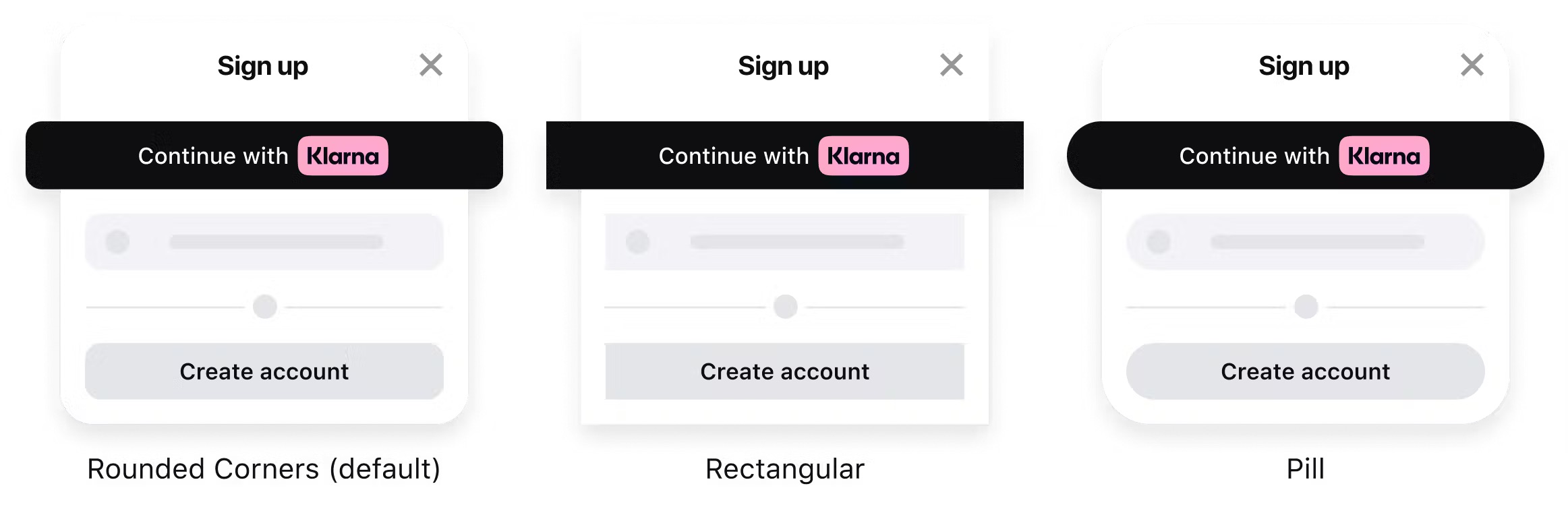 An image showing all available shapes that can be applied to the Sign in with Klarna button: Rounded corners (default), Rectangular, and Pill.