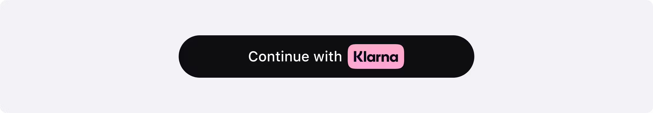 An image showing the standard Sign in with Klarna button in the pill shape. The button text is "Continue with Klarna".